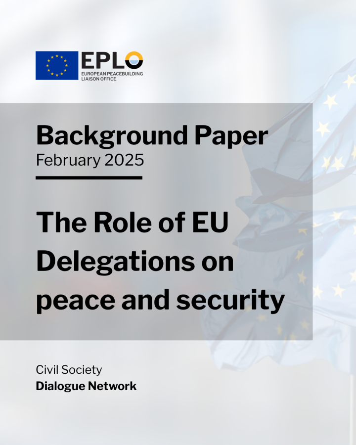 The Role of EU Delegations on peace and security